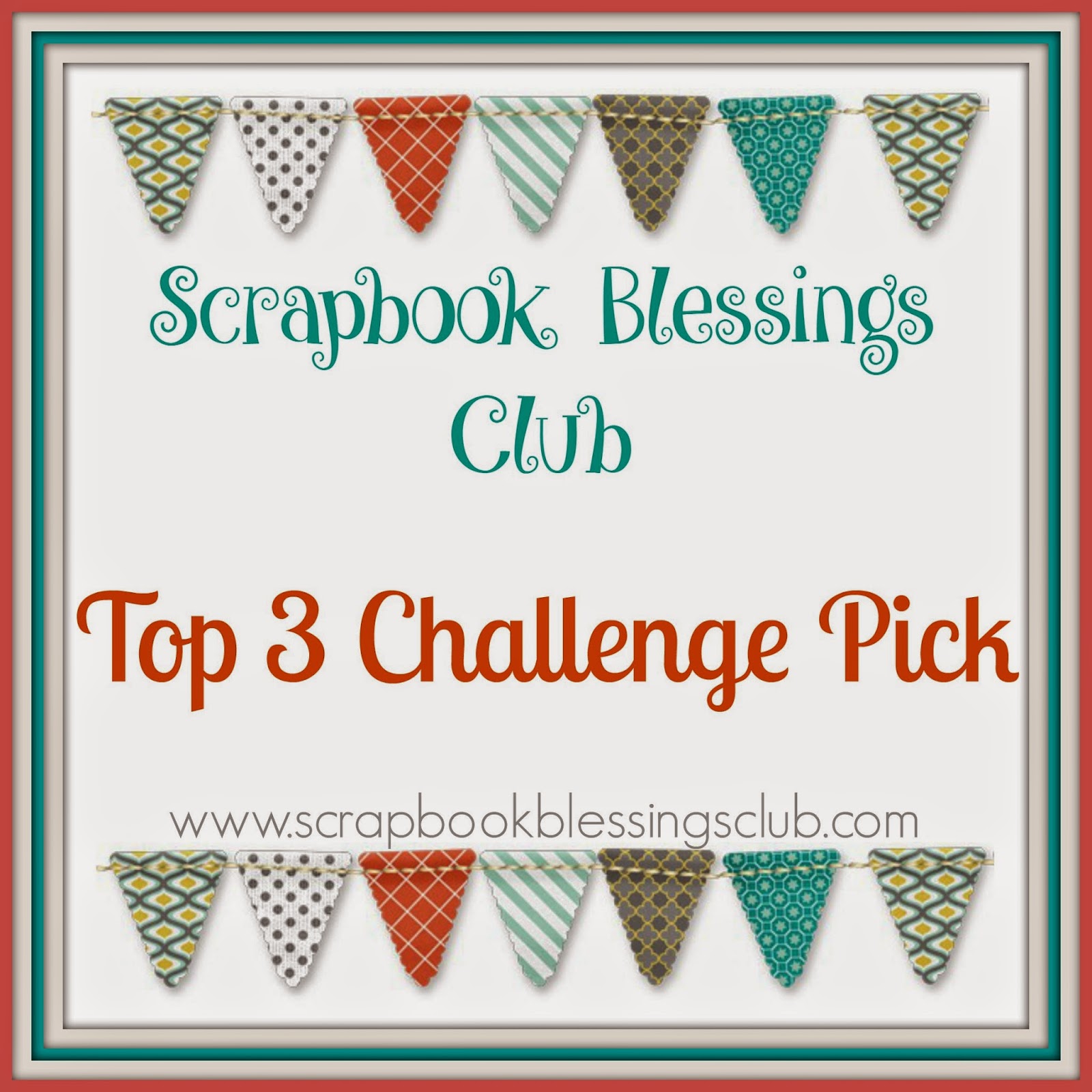 Top 10 Scrapbook Blessings Club