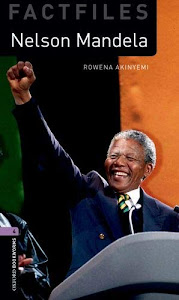 Ver reseña Oxford Bookworms Library Factfiles: Oxford Bookworms 4. Nelson Mandela MP3 Pack Libro por Rowena Akinyemi