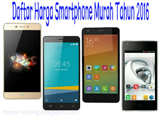 harga smartphone murah terbaru tahun 2016