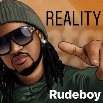 Rudeboy - Reality (2018) | Download Mp3