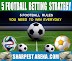 5 Football Betting Strategies and Tips to Predict and Win Everyday