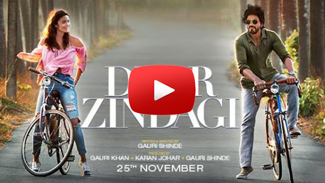 डिअर ज़िन्दगी हिंदी फिल्म - Dear Zindagi Full Hindi Movie, Film