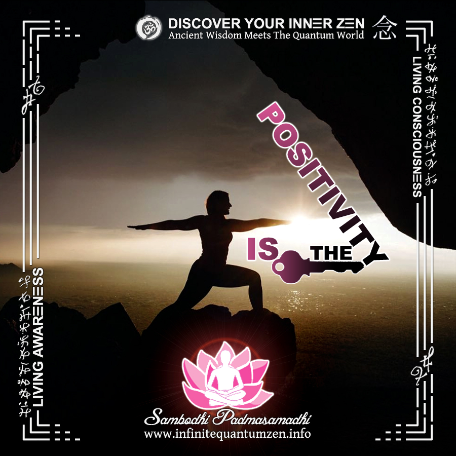 Positivity Is The Key (Yoga Pink Key) - Infinite Quantum Zen, Success Life Quotes
