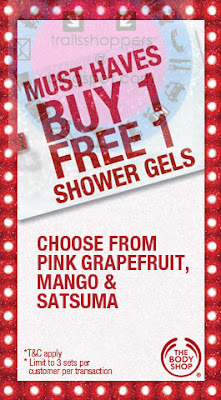 Body Shop Buy 1 Free 1 Shower Gels