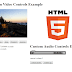 Customizing the HTML5 Video and Audio Controls