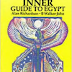 The Inner Guide To Egypt by Alan Richardson and B Walker-John