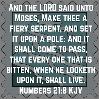 Numbers 21:8 is the Bible verse of the day.