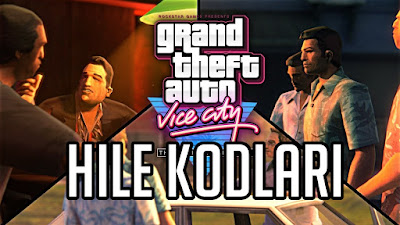 GTA Vice City Hile Kodları