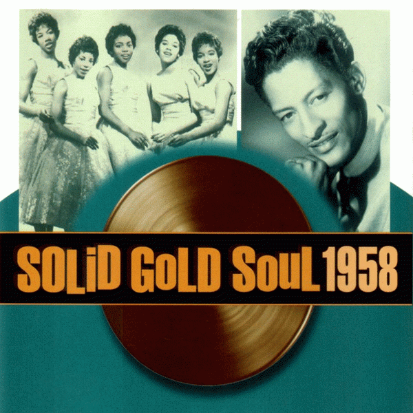 Solid Gold Soul 1956 - 1957 - 1958
