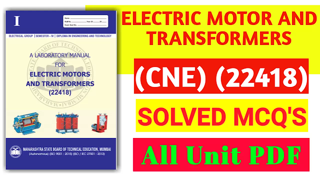 22418 Electric Motors and Generators CNE MCQS with Solutions