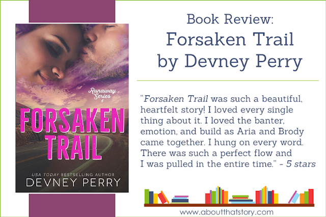 Book Review: Forsaken Trail by Devney Perry | About That Story