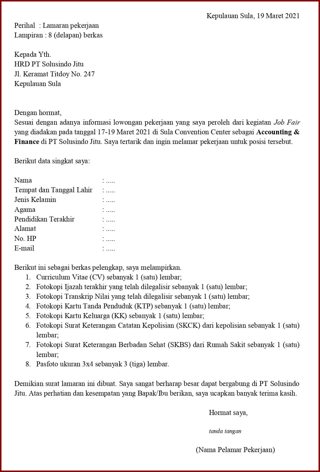 Contoh Application Letter Untuk Accounting & Finance (Fresh Graduate) Berdasarkan Informasi Dari Job Fair