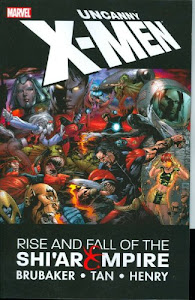 Uncanny X-Men: Rise & Fall of the Shi'ar Empire