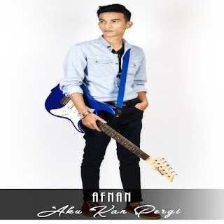 Afnan - Aku Kan Pergi MP3