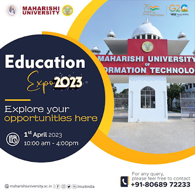 Education Expo 2023 for Students and Parents | Maharishi University Lucknow