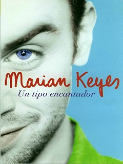 Un tipo Encantador - Marian Keyes