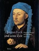 Jan van Eyck und seine Zeit
