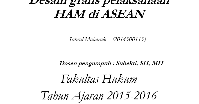  Makalah  Desain  grafis  pelaksanaan HAM di ASEAN Kang Ishaq