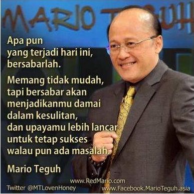  Kata Kata Bijak Mario Teguh  Sang Motivator Sangat Bermakna 