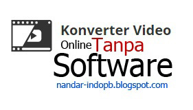 Cara Mengubah Format Vidio Tanpa Software