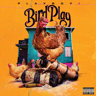 Playboy J - Bird Talk