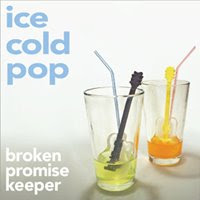 Broken Promise Keeper - Ice Cold Pop