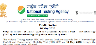  Release of Admit Card for Graduate Aptitude Test – Biotechnology (GAT-B) and Biotechnology Eligibility Test (BET) 2023