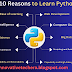 10 Reason Why Everyone is Learning Python – And You Should Too