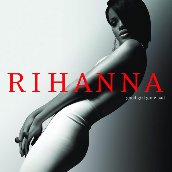 Rihanna - Good Girl Gone Bad [GB Store] (2008) - Album [iTunes Plus AAC M4A]