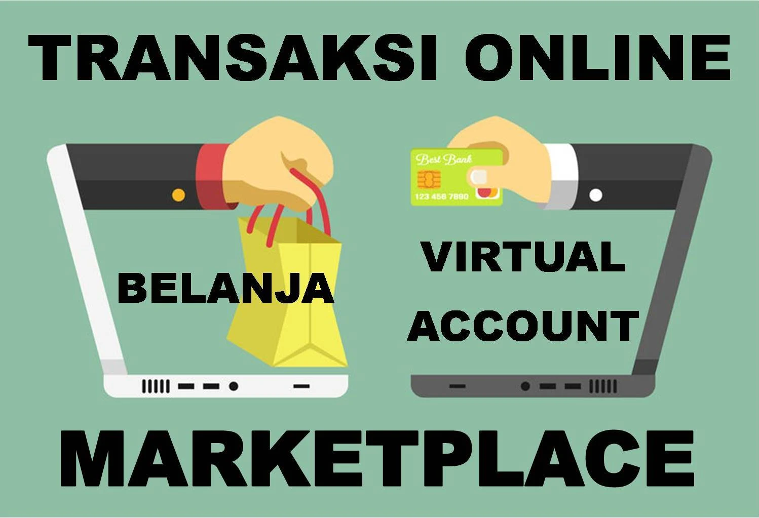 Belanja Online dan Transaksi Melalui Virtual Account