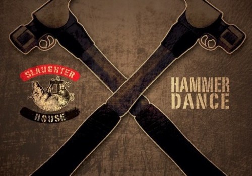 Slaughterhouse Hammer Dance Lyrics