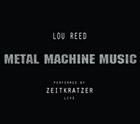 Lou Reed - Metal Machine Music