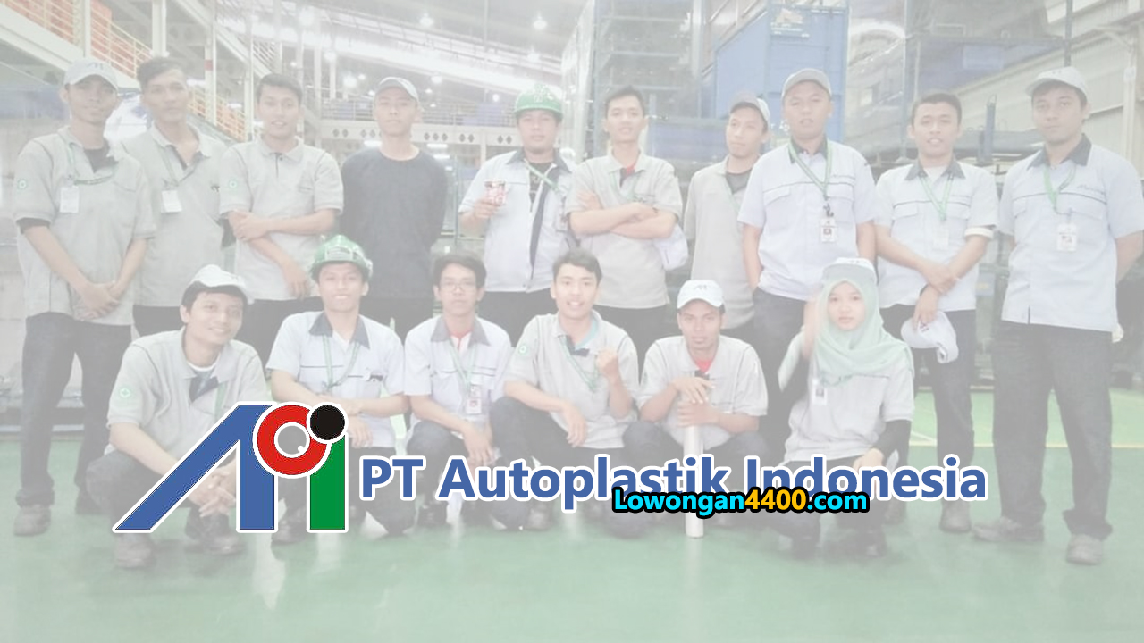 Lowongan Kerja PT. Autoplastik Indonesia Karawang