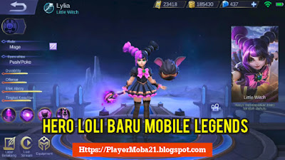 Hero Mage Baru Mobile Legends Lylia - Little Witch