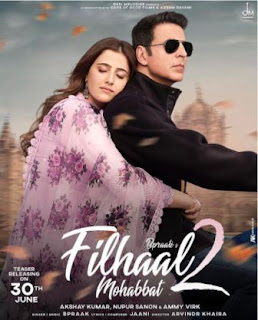 Filhaal 2 Mohabbat Lyrics in English – B Praak | Akshay Kumar