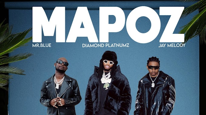 Download Video : Diamond Platnumz Ft Mr Blue & Jay Melody - MAPOZ Mp4