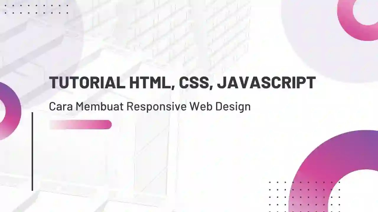 Tutorial HTML, CSS dan JavaScript