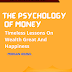 The psychology of money - Book Summary - Morgan Housel 