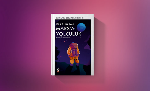 Mars'a Yolculuk, İsrafil Baran, Kırmızı Leylek Yayınları