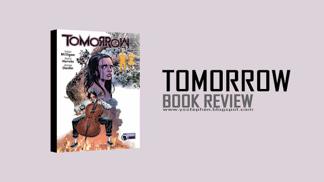 Tomorrow by Milligan - Review