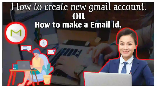 How to make email id, gmail account in phone on laptop.