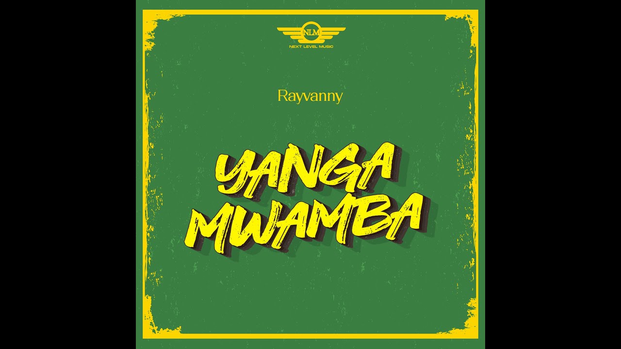 Download Audio Mp3 | Rayvanny - Yanga Mwamba