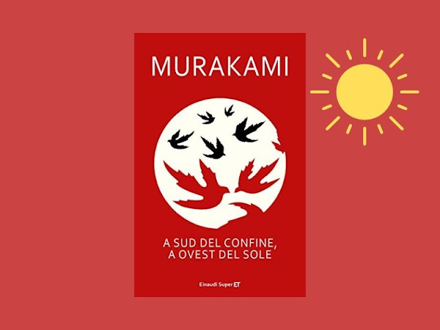 A sud del confine, a ovest del sole di Murakami