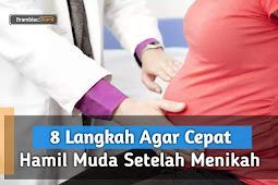 8 Langkah Agar Cepat Hamil Muda Setelah Menikah 