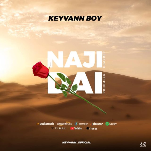 AUDIO | Keyvann Boy – Najidai | Download