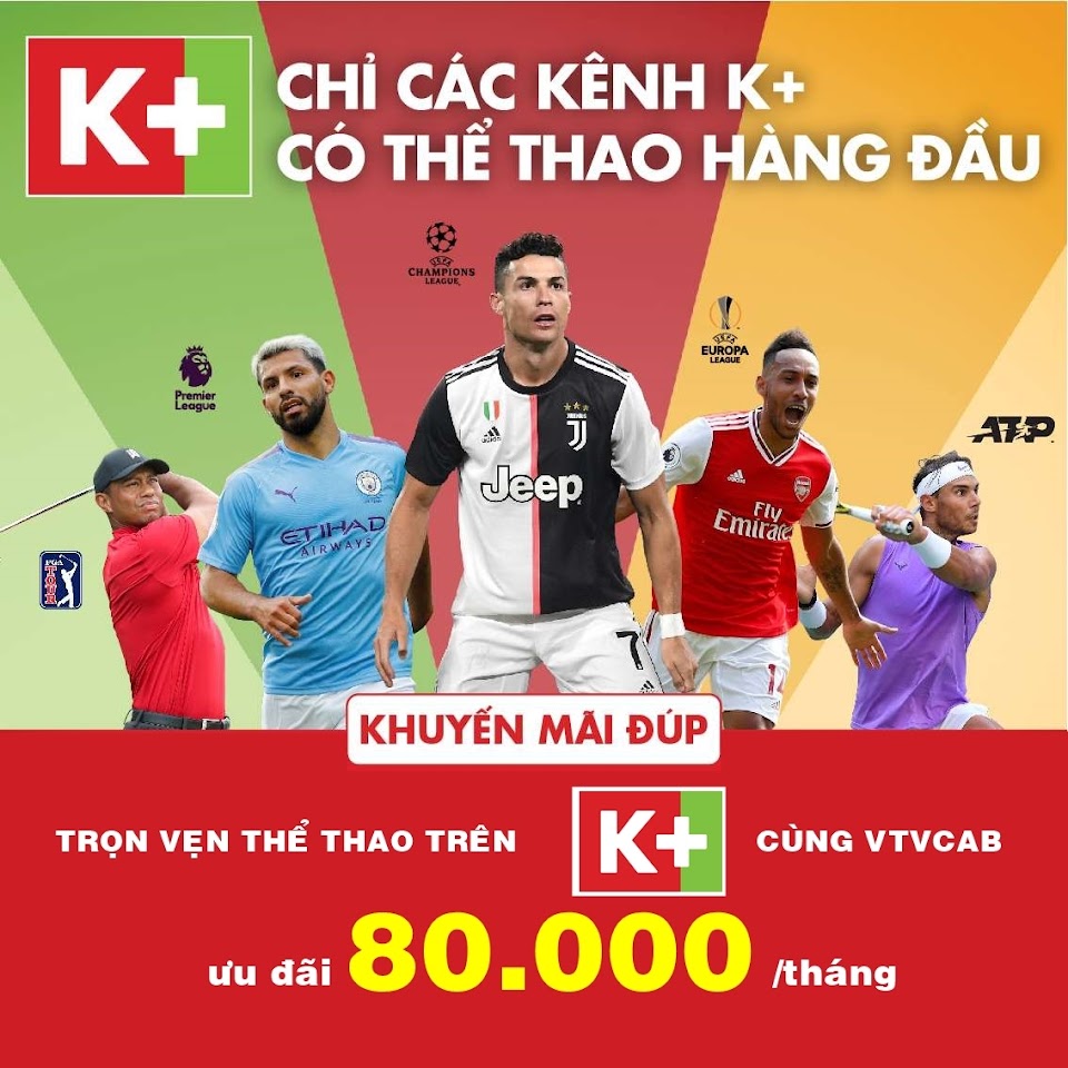 Thể thao Đỉnh với các kênh K+ trên VTVCab Hà Nội