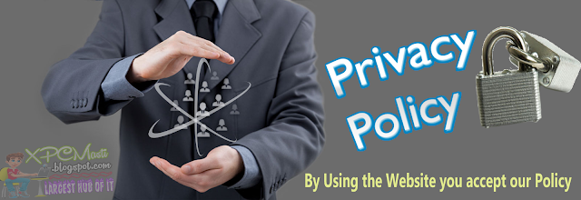 Privacy Policy By XPCMasti.blogspot.com