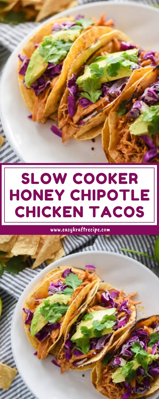 SLOW COOKER HONEY CHIPOTLE CHICKEN TACOS