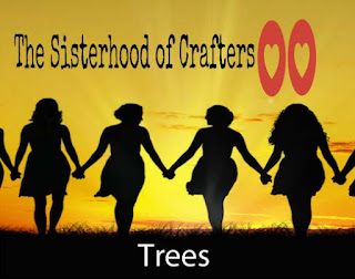 http://thesisterhoodofcrafters.blogspot.com/2019/11/treestrees-and-more-trees.html