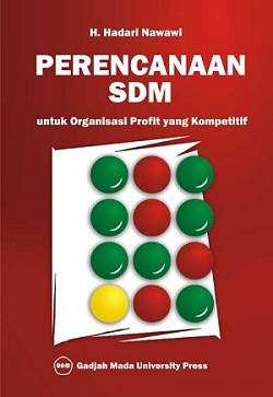 Perencanaan SDM untuk Organisasi Profit yang Kompetitif - Hadari Nawawi